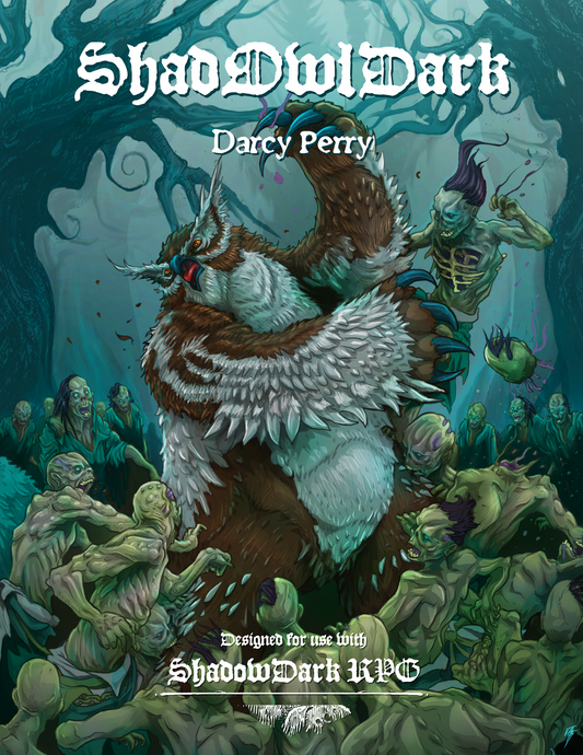 ShadOwlDark by Darcy Perry for Shadowdark RPG