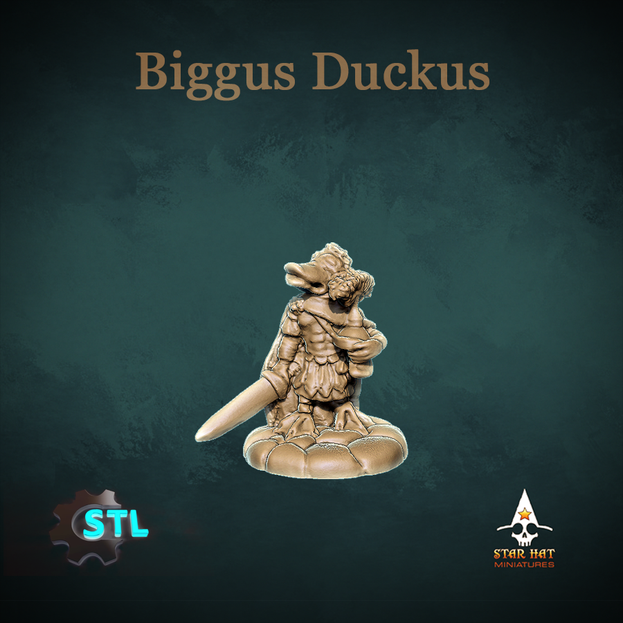 Biggus Duckus STL